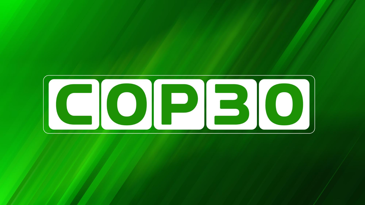 Những điểm đặc biệt của COP30: Khi cả thế giới nhìn về Amazon cho những hành động vì khí hậu tương lai
